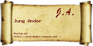 Jung Andor névjegykártya